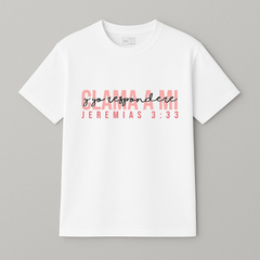 Camiseta “Clama a mi”