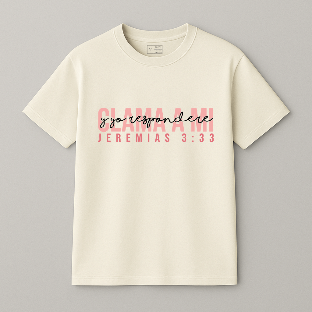 Camiseta “Clama a mi”
