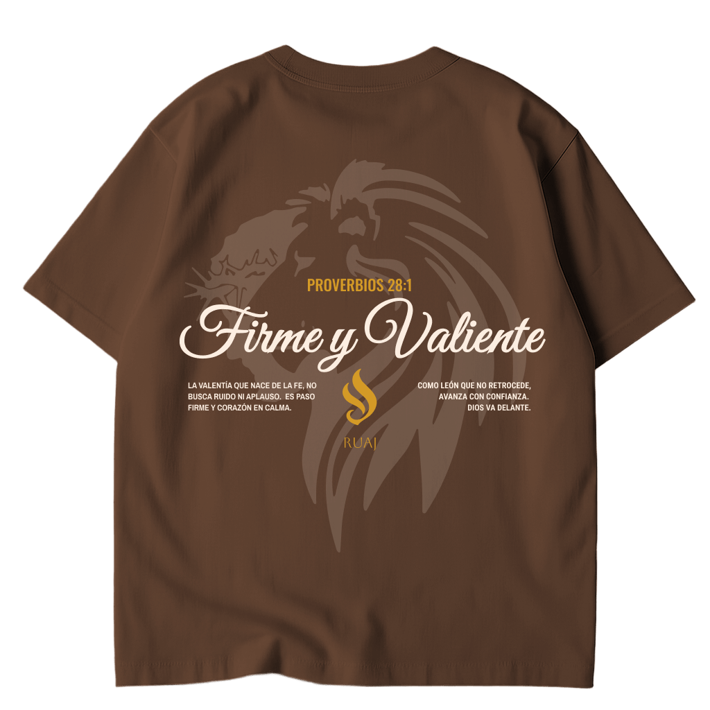 Camiseta Oversize “Firme y Valiente”
